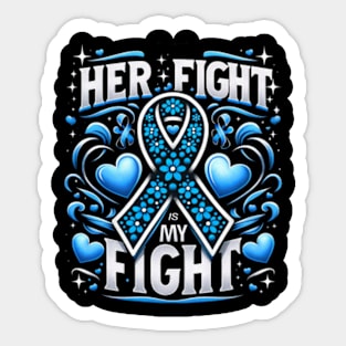 Womens Her Fight Is My Fight Sticker